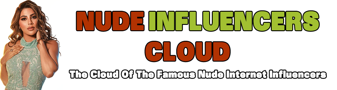 Nude Influencers Cloud